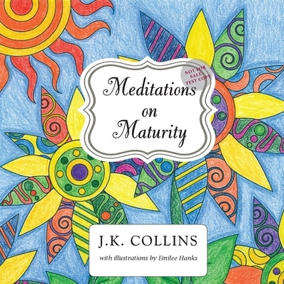 Meditations on Motherhood by Collins, J.