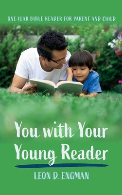 You with Your Young Reader by Engman, Leon D.