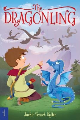 The Dragonling, Volume 1 by Koller, Jackie French