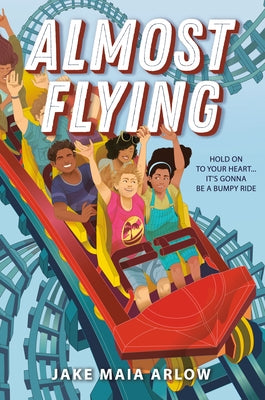 Almost Flying by Arlow, Jake Maia