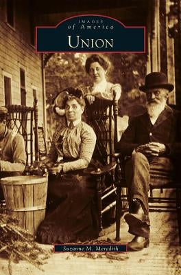 Union by Meredith, Suzanne M.