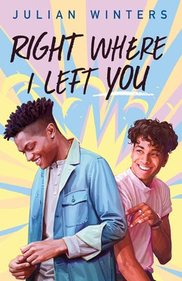Right Where I Left You by Winters, Julian
