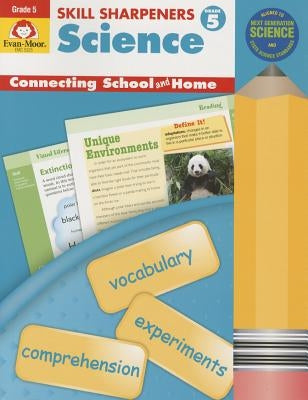 Skill Sharpeners Science, Grade 5 by Evan-Moor Educational Publishers
