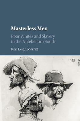 Masterless Men by Merritt, Keri Leigh