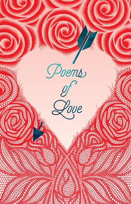 Poems of Love by Various Authors