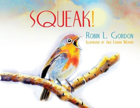 Squeak by Gordon, Robin