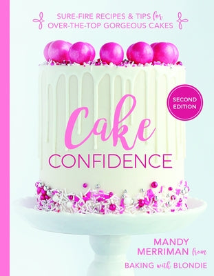 Cake Confidence, 2nd Edition by Merriman, Mandy