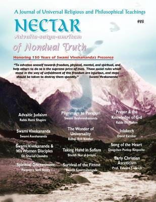 Nectar of Nondual Truth #28; A Journal of Universal Religious and Philosphical Teachings by Kindler, Babaji Bob