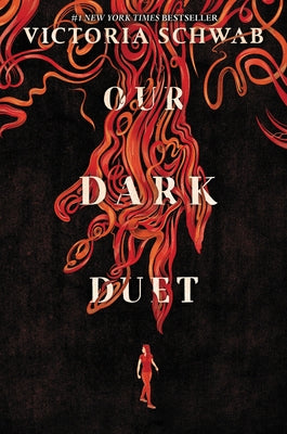 Our Dark Duet by Schwab, Victoria