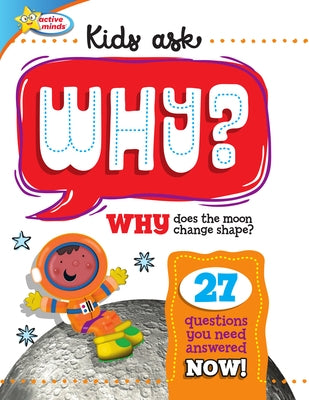 Why Does the Moon Change Shape? by Sequoia Childrens Publishing