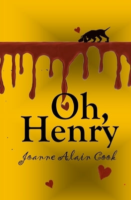 Oh, Henry by Cook, Joanne