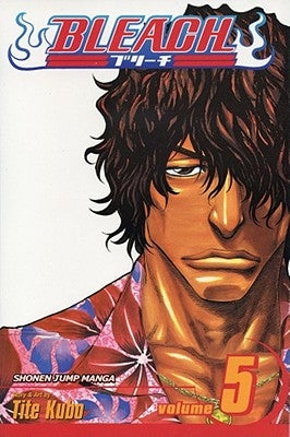 Bleach, Vol. 5, Volume 5 by Kubo, Tite