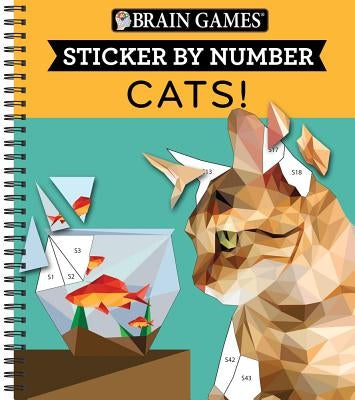 Brain Games Sticker by Number Cats! by Publications International
