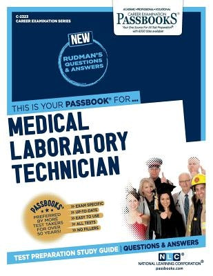 Medical Laboratory Technician by National Learning Corporation