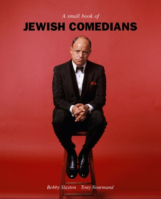 A Small Book of Jewish Comedians by Nourmand, Tony