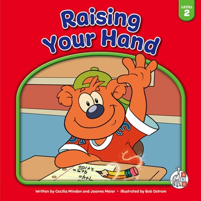 Raising Your Hand by Minden, Cecilia