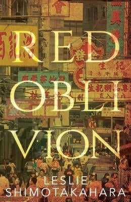 Red Oblivion by Shimotakahara, Leslie