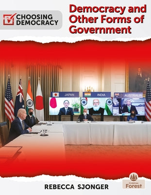 Democracy and Other Forms of Government by Sjonger, Rebecca