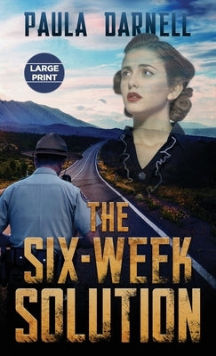 The Six-Week Solution by Darnell, Paula