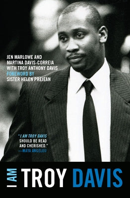 I Am Troy Davis by Marlowe, Jen