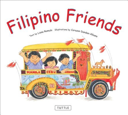 Filipino Friends by Romulo, Liana
