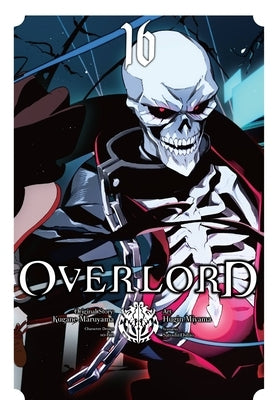 Overlord, Vol. 16 (Manga) by Maruyama, Kugane
