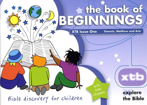 Xtb 1: The Book of Beginnings, 1: Bible Discovery for Children by Mitchell, Alison
