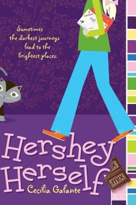 Hershey Herself by Galante, Cecilia