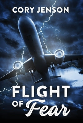 Flight of Fear by Jenson, Cory