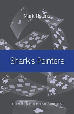 Shark's Pointers by Aquino, Mark