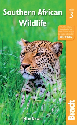 Southern African Wildlife by Unwin, Mike