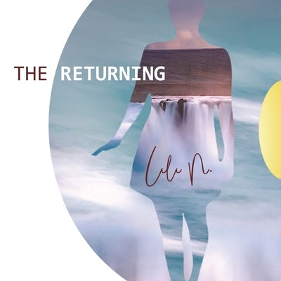 The Returning by N, Lili