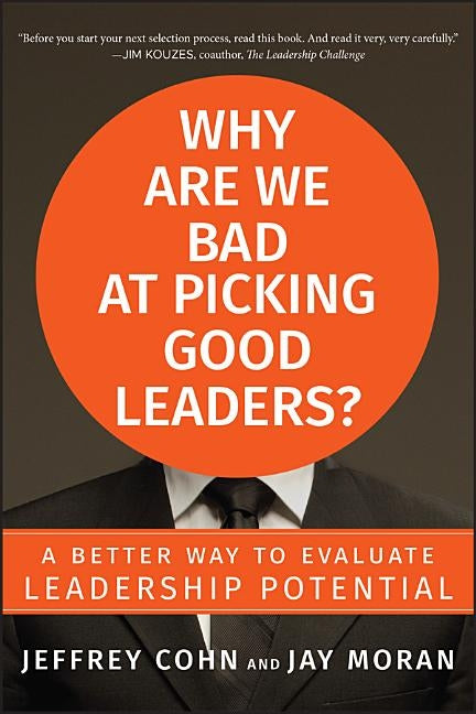 Why Are We Bad at Picking Good by Cohn, Jeffrey