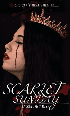 Scarlet Sunday by Dicarlo, Alyssa