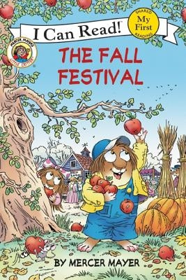 Little Critter: The Fall Festival by Mayer, Mercer
