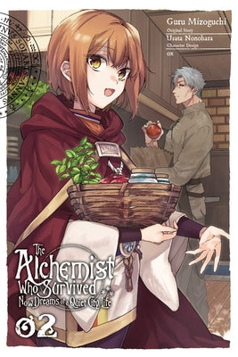 The Alchemist Who Survived Now Dreams of a Quiet City Life, Vol. 2 (Manga) by Nonohara, Usata