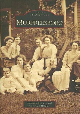 Murfreesboro by Wagnon, Deborah