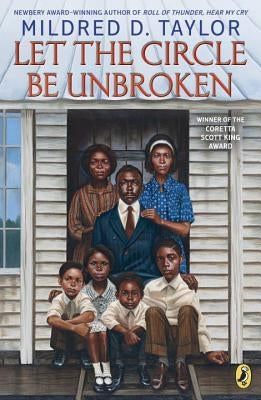 Let the Circle Be Unbroken by Taylor, Mildred D.