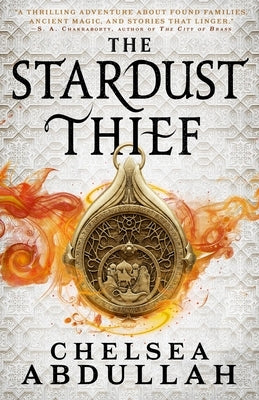 The Stardust Thief by Abdullah, Chelsea