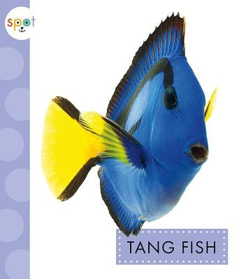 Tang Fish by Schuh, Mari C.