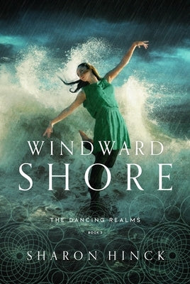 Windward Shore (Book 3) by Hinck, Sharon