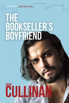 The Bookseller's Boyfriend by Cullinan, Heidi