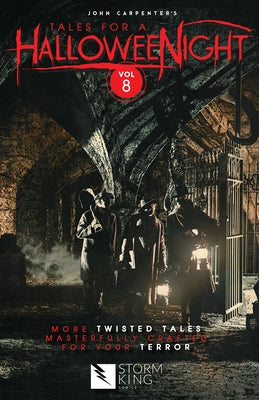 John Carpenter's Tales for a Halloweenight: Volume 8 by Carpenter, John