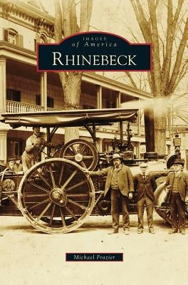 Rhinebeck by Frazier, Michael