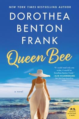 Queen Bee by Frank, Dorothea Benton
