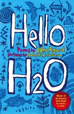 Hello H2O by Agard, John