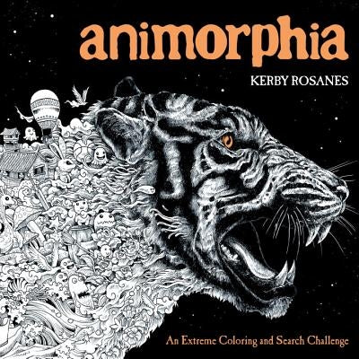 Animorphia: An Extreme Coloring and Search Challenge by Rosanes, Kerby