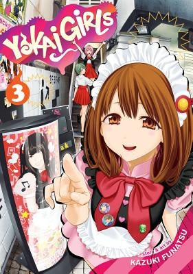 Yokai Girls, Vol. 3 by Funatsu, Kazuki