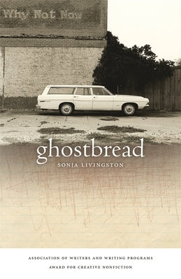 Ghostbread by Livingston, Sonja