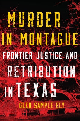 Murder in Montague by Ely, Glen Sample